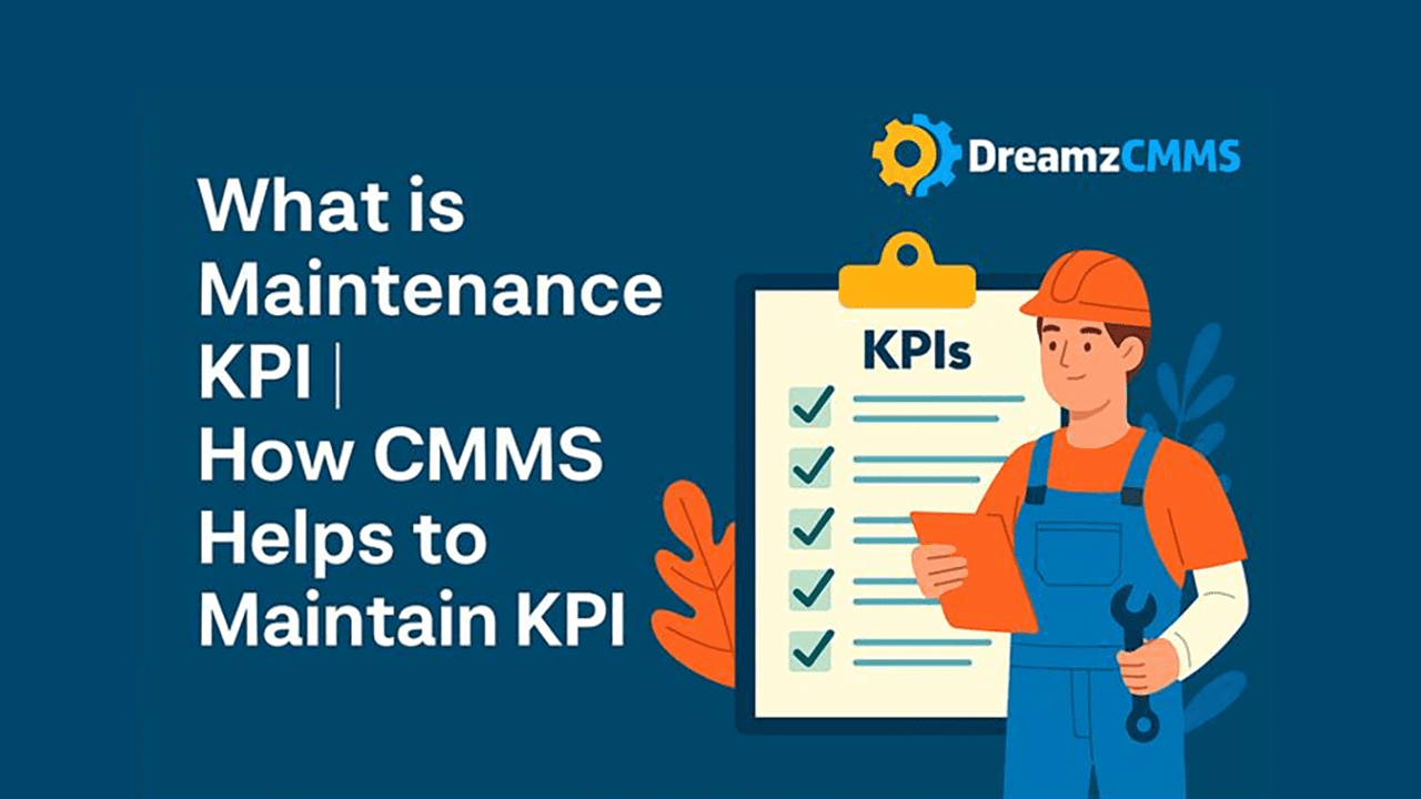Maintenance KPI - DreamzCMMS