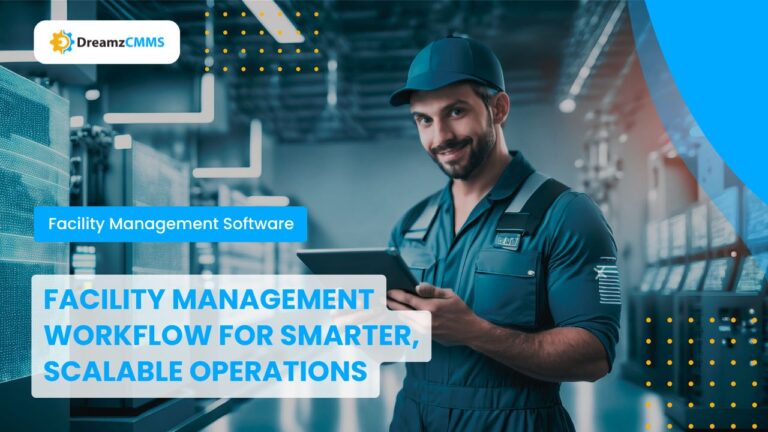 Facility Management Workflow Strategies